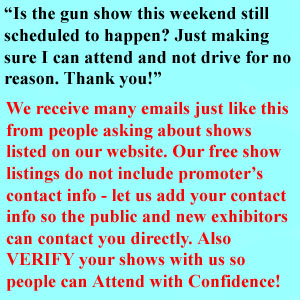 Verified Gun Shows are better attended
